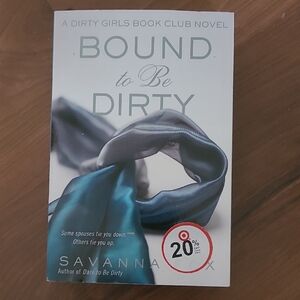 Bound to Be Dirty Book